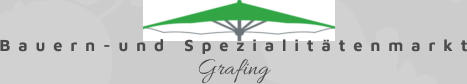 Bauern-und Spezialit�tenmarkt Grafing